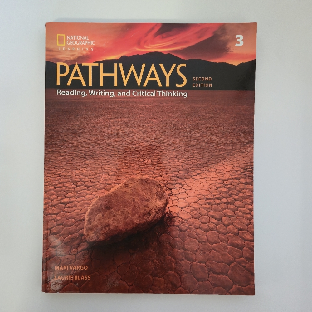 Pathways 3 Reading Writing & Critical Thinking 2nd Ed Vargo & Blass